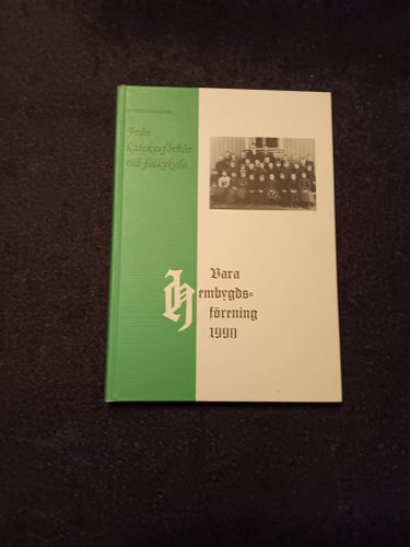 Från Katekesförhör till folkskola, Vara Hembygdsförening, 1990