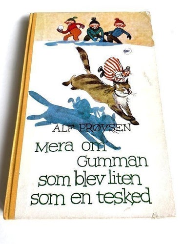 Mera om gumman som blev liten som en tesked av Alf Prøysen