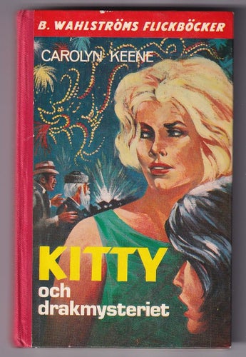 1594-95 KITTY och drakmysteriet.. Carolyn Keene.