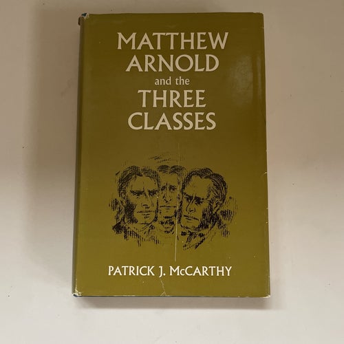 Matthew Arnold og de tre klasser af Patrick J. McCarthy
