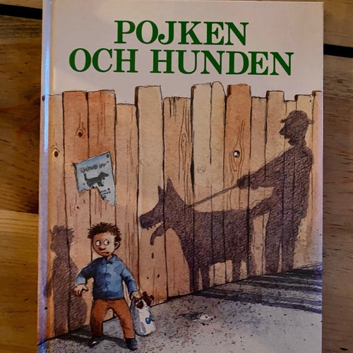 Pojken och hunden av Siv Widerberg, 1990