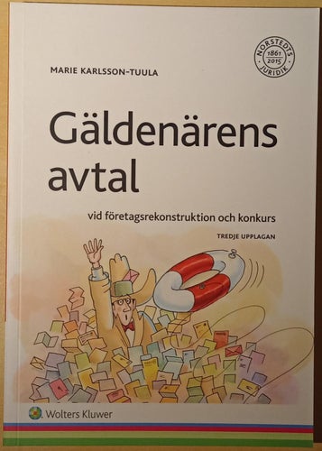 Gäldenärens avtal: vid företagsrekonstruktion och konkurs