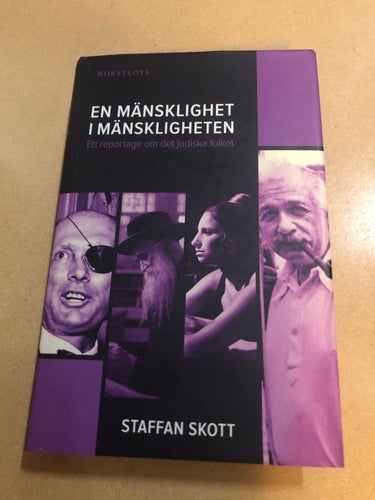 En mänsklighet i mänskligheten ett reportage om det judiska folket / Skott, St