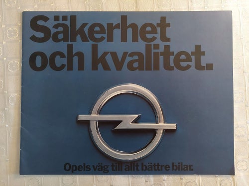 Opel Säkerhet och kvalitet 1974 ...