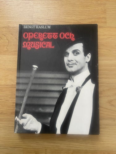 Operett och Musical av Bengt Haslum, 1971