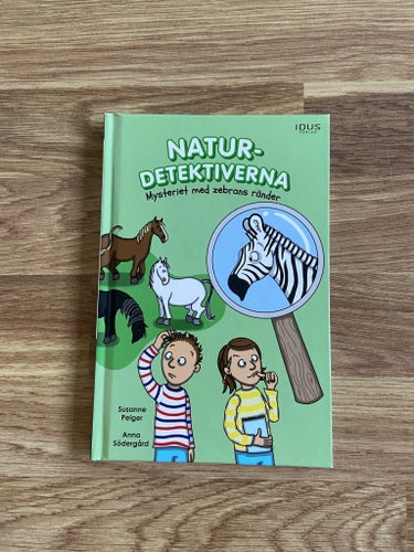 Naturdetektiverna: Mysteriet med zebrans ränder av Susanne Pelger