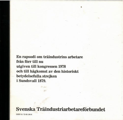 En bok om träindustrins arbetare