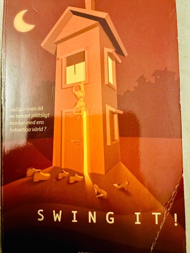 Swing It! av Linda Unnhem, 2005