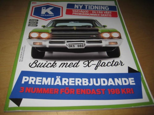 USA-KLASSIKER NR 1 MAJ /JUNI 2015. BUICK GSX, OLDS CUTLASS 1964 ,M.M