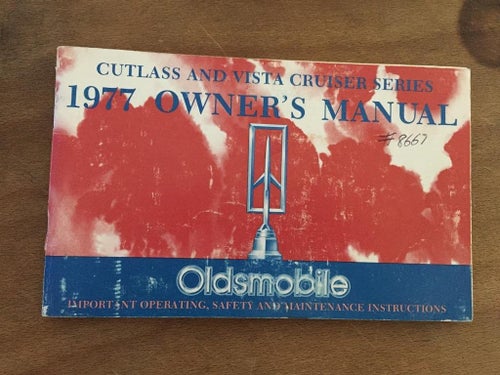 1977 Oldsmobile Cutlass & Cutlass Cruiser Owner's Manual