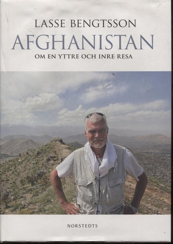 Afghanistan : om en yttre och inre resa