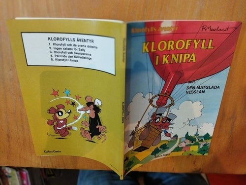Klorofylls äventyr 5 Klorofyll i knipa och den matglada vesslan. Very Fine plus