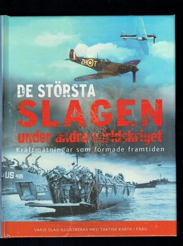 De största slagen under andra världskriget - Kraftmätningar