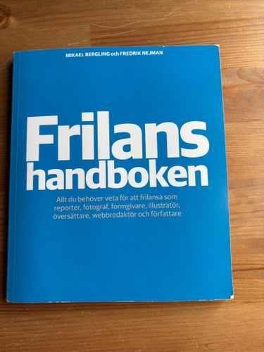 Frilanshandboken, enskild firma, frilansa, företag, stipendier