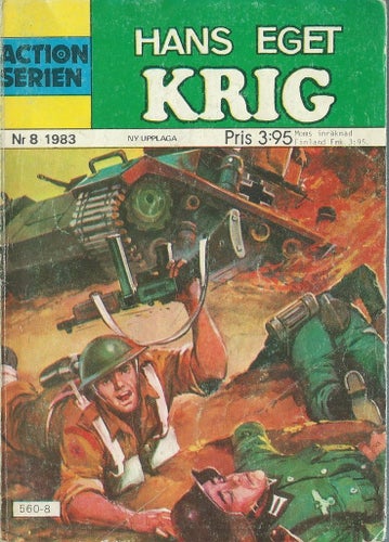 ACTION SERIEN - NR 8 1983 - HANS EGET KRIG