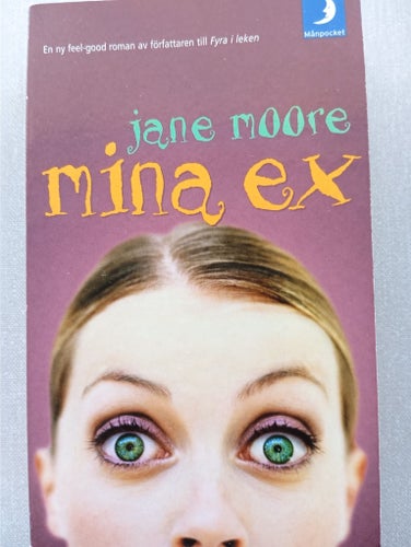 Mina ex av Jane Moore, 2005