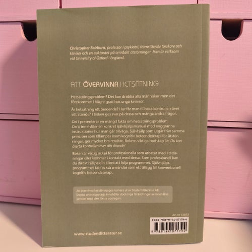 Att övervinna hetsätning Christopher Fairburn ätstörning