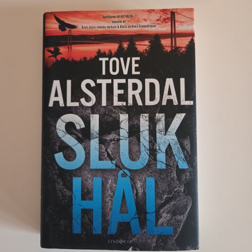 Slukhål av Tove Alsterdal, 2022
