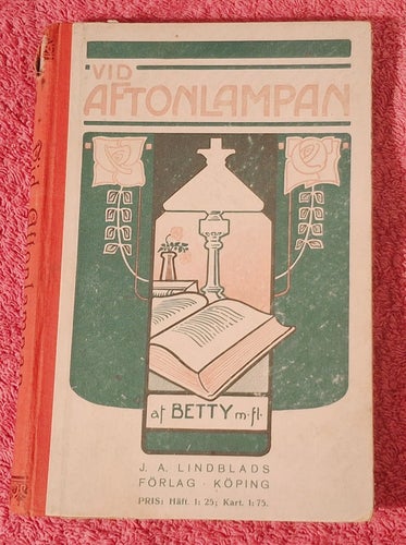 Vid aftonlampan av Betty m.fl. (1908)