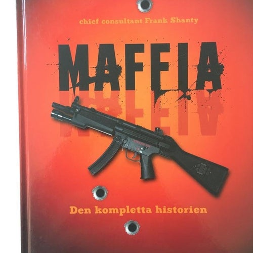 MAFFIA DEN KOMPLETTA HISTORIEN