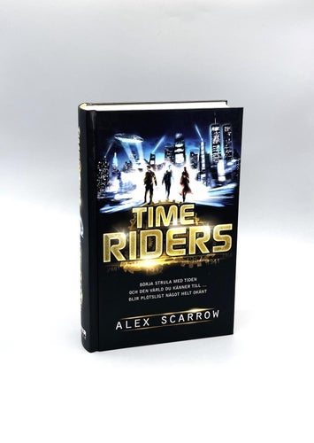 Time Riders del 1: Time Riders av Alex Scarrow