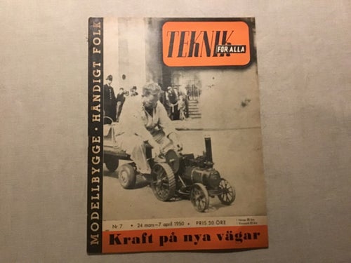 TEKNIK FÖR ALLA NR 7 1950 KRAFTLEDNING,HERON FLYG,HUSQVARNA,AVESTA ROSTFRITT