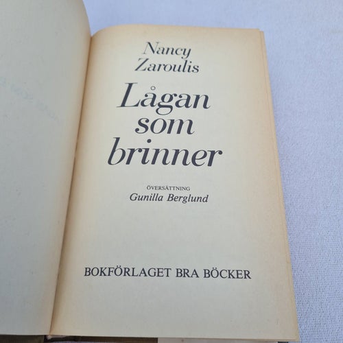 Lågan som brinner av Zaroulis, Nancy - Berglund, Gunilla 1983