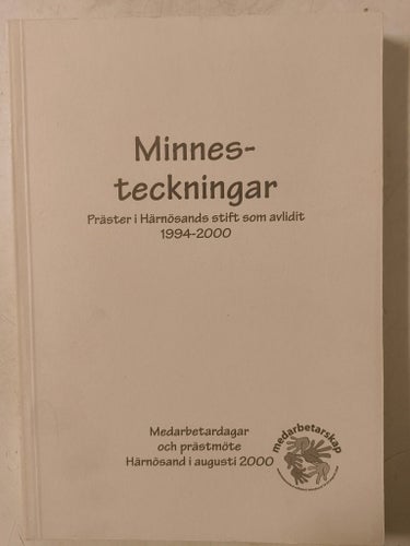 Minnesteckningar : präster i Härnösands stift som avlidit 1994-2000