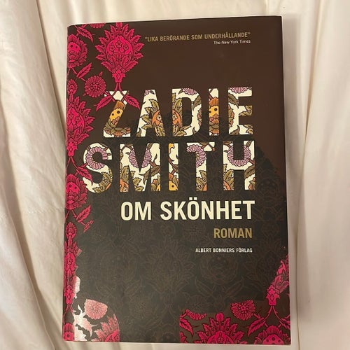 Om Skönhet Roman av Zadie Smith