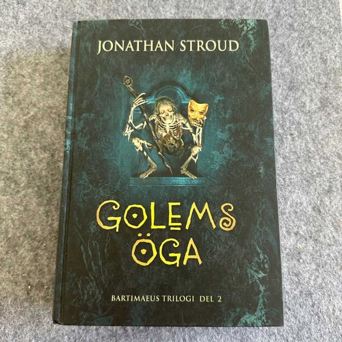 Jonathan Stroud - Golems öga - Bartimaeus trilogin del 2