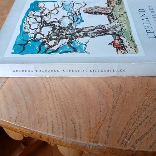 Uppland i litteraturen av Hjalmar Ahlberg och Lennart Thorsell, 1972