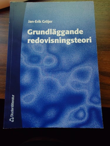 Grundläggande redovisningsteori av Jan-Erik Gröjer