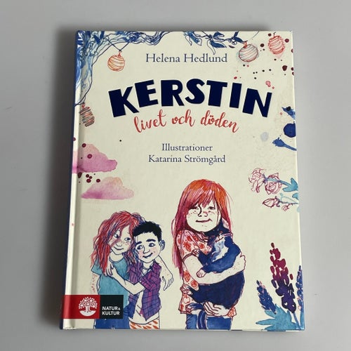 Helena Hedlund - Kerstin - Livet och Döden - Inbunden