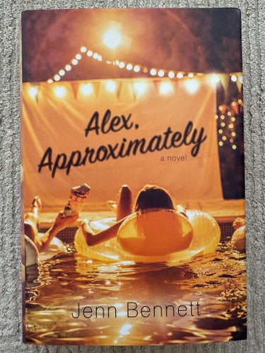 Alex, Approximately - Jenn Bennett - hardcover