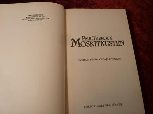 MOSKITKUSTEN, P. THEROUX, 1984,  BÖCKER
