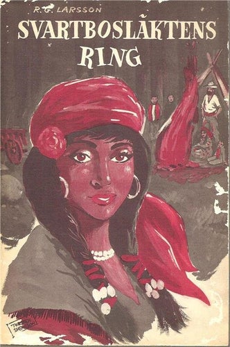 R.G. Larsson: Svartbosläktens ring.