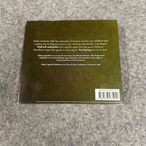 Selma Lagerlöf - Bortbytingen - Troll och människor - Ljudbok på CD