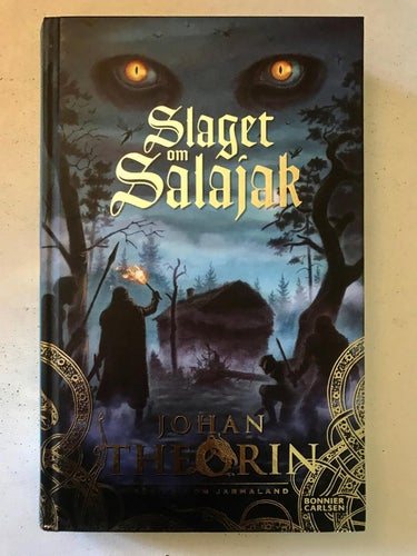 SLAGET OM SALAJAK Johan Theorin 2018