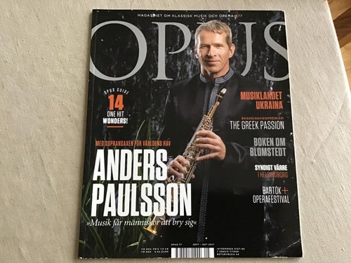 OPUS NR 77 MUSIK OCH OPERA ANDERS PAULSSON,MUSIKLANDET UKRAINA,THE GREEK PASSION