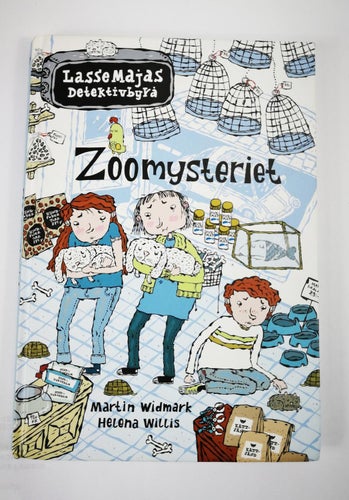 Martin Widmark - Zoomysteriet (LasseMajas Detektivbyrå 12)