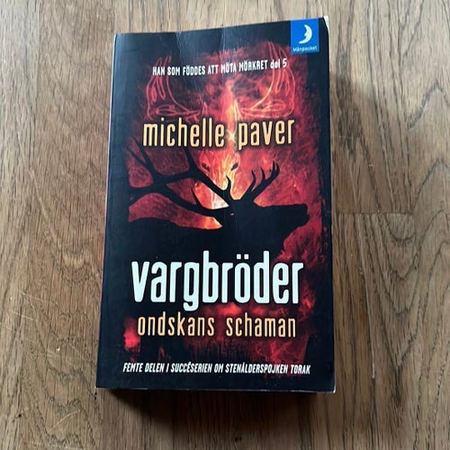 Vargbröder: Ondskans schaman av Michelle Paver