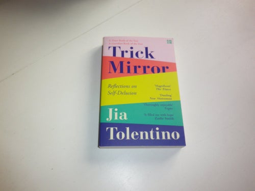 Trick Mirror. Reflections on Self-Delusion -Jia Tolentino Ny bok.