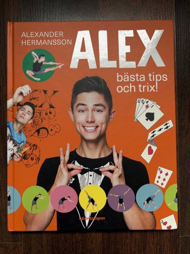 Alex bästa tips och trix! av Alexander Hermansson