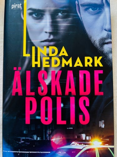Älskade Polis av Linda Hedmark, ny och oläst