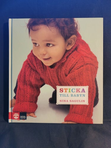 Sticka till babyn av Nina Sagulin, 2008