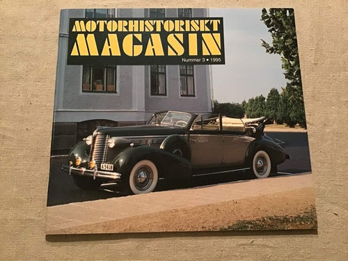 MOTORHISTORISKT MAGASIN NR 3 1995 MYCKET BUICK,CARL BENS BILENS FADER,