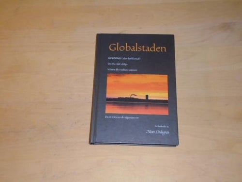 GLOBALSTADEN - Lidköping (eller din lilla stad) - Mats Lindgren