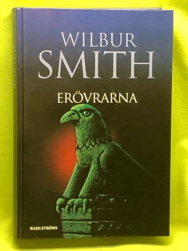 Erövrarna / Smith, Wilbur