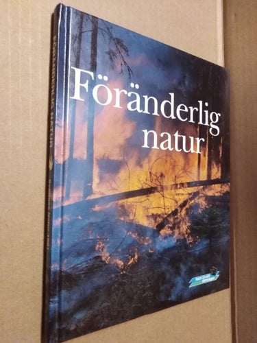 Föränderlig natur av Naturskyddsföreningen