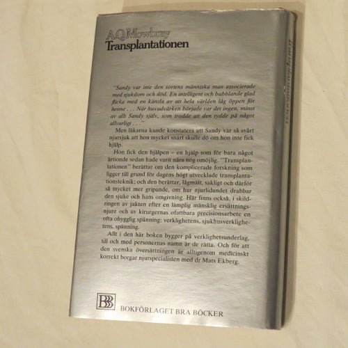 Transplantationen av A.Q. Mowbray